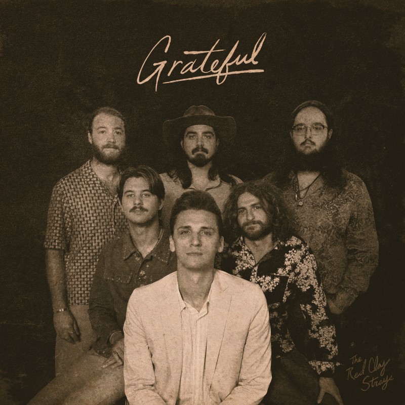 The Red Clay Strays/Grateful