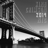 King Crimson/2014 NYC (2CD)