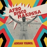 Adrian Younge/Afro-Disco Makossa