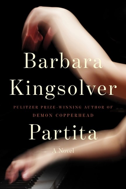 Barbara Kingsolver/Partita (Indie Exclusive Edition)