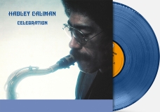 Hadley Caliman/Celebration (180g Blue Vinyl)