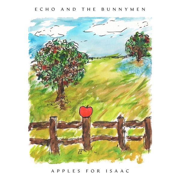 Echo & The Bunnymen/Apples For Isaac