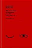 David Byrne/Sleeping Beauties@Why Good Ideas Go Dormant and How They Wake Up