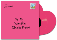 Vince Guaraldi/Be My Valentine, Charlie Brown (Heart Shaped Pink Vinyl)