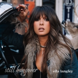 Ella Langley/still hungover