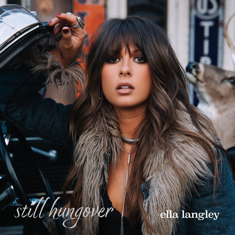 Ella Langley/still hungover