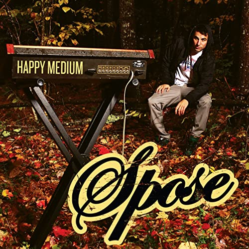 Spose/Happy Medium@Local