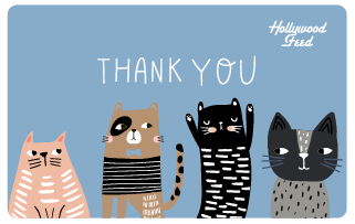 Hollywood Feed eGift Card-Thank You Cats