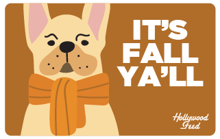 Hollywood Feed eGift Card-Fall It's Fall Ya'll