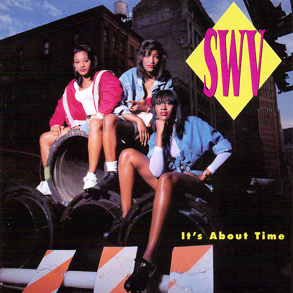 Swv/It's About Time