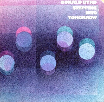 Donald Byrd/Stepping Into Tomorrow@Blue Note, 1975. Very Good