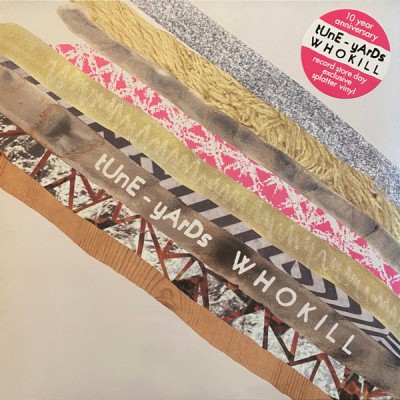 Tune-Yards/W H O K I L L (MULTICOLOR SPLATTER VINYL)@RSD 2021 Exclusive