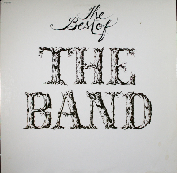 The Band/The Best Of The Band@Capitol, Reissue. Very Good+@(Club Edition.)