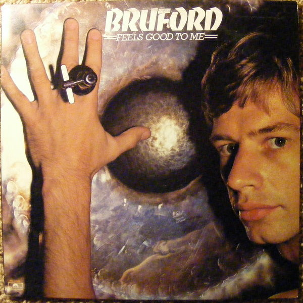 Bruford/Feels Good To Me@Polydor, 1978@Promo