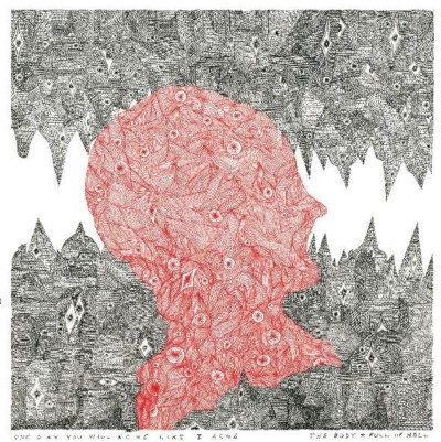 The Body & Full of Hell/One Day You Will Ache Like I Ache (INDIE EXCLUSIVE, YELLOW VINYL)