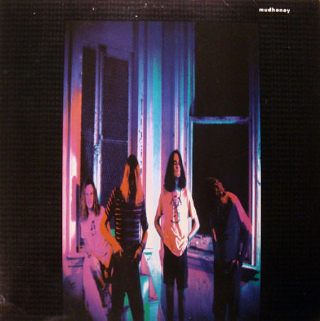 Mudhoney/Mudhoney@Sup Pop, 1989. Very Good+@(Cover has some light edge wear.)