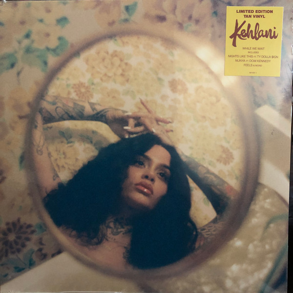 Kehlani/While We Wait@Atlantic, 2019. Very Good+@(Tan vinyl.)