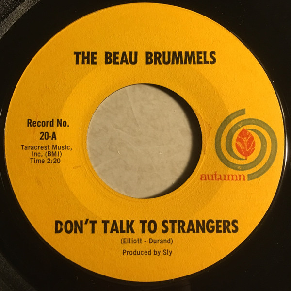The Beau Brummels/Don't Talk To Strangers@Autumn, 1965
