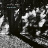 Dominic Miller/Vagabond