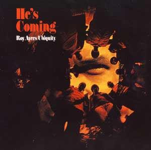 Roy Ayers Ubiquity/He's Coming@Polydor, 1972. Very Good@Gatefold