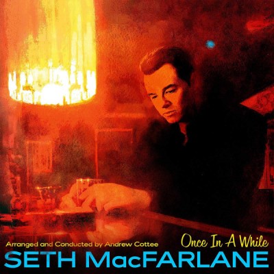 Seth MacFarlane/Once In A While@Verve, 2019. Very Good+@(2LP, Gatefold.)