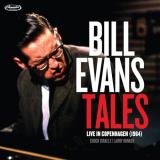 Bill Evans/Tales: Live In Copenhagen 1964