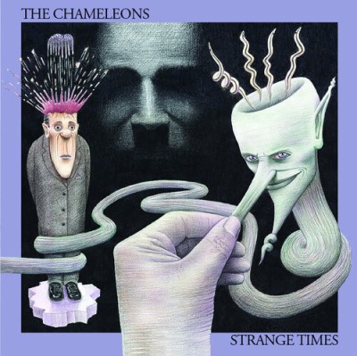 Chameleons/Strange Times