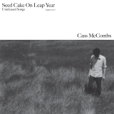 Cass McCombs/Seed Cake On Leap Year@w/ download card