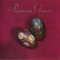Parsons Green/Birds Of A Feather@Sierra, 1988