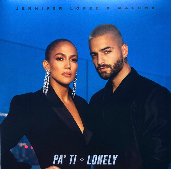 Lopez, Jennifer/Maluma/Pa' Ti / Lonely (Clear)