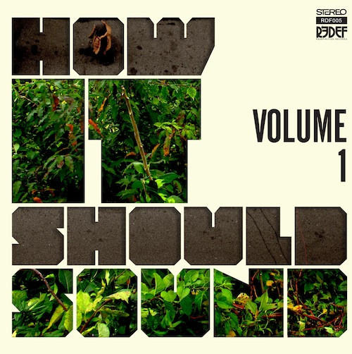 Damu The Fudgemunk/How It Should Sound Volume 1@Redefinition, 2010. Very good +