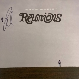 *SIGNED* Jason Isbell And The 400 Unit/Reunions