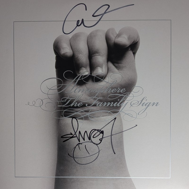 *SIGNED* Atmosphere/The Family Sign