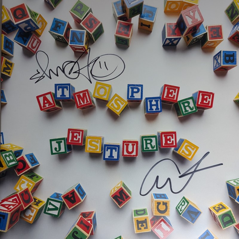 *SIGNED* Atmosphere/Jestures