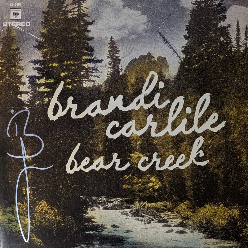 *SIGNED* Brandi Carlile/Bear Creek