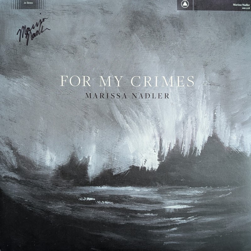 *SIGNED* Marissa Nadler/For My Crimes