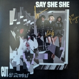 *SIGNED* Say She She/Cut & Rewind (Lilac)
