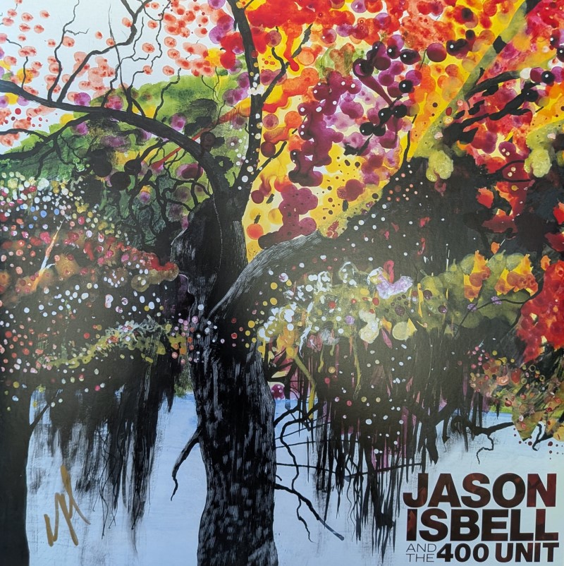 *SIGNED* Jason Isbell And The 400 Unit/Jason Isbell And The 400 Unit