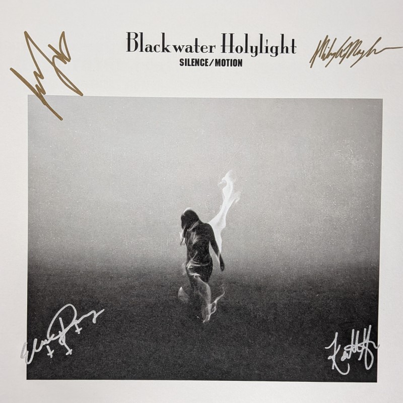 *SIGNED* Blackwater Holylight/Silence/Motion