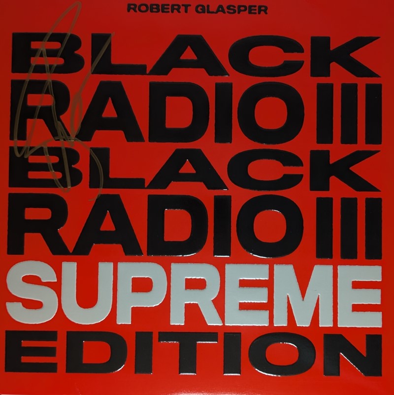 *SIGNED* Robert Glasper/Black Radio III: Supreme Edition
