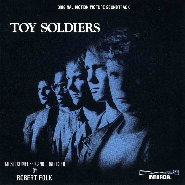 Robert Folk/Toy Soldiers (Original Motion Picture Soundtrack)@Intrada, 1991