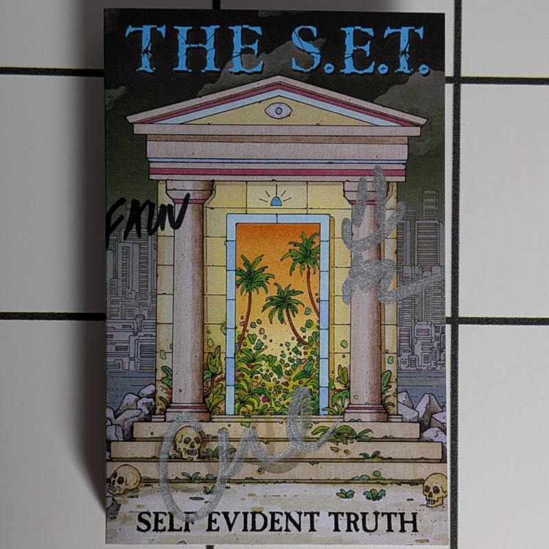 *SIGNED* The S.E.T./Self Evident Truth
