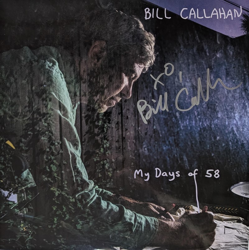 *SIGNED* Bill Callahan/My Days Of 58