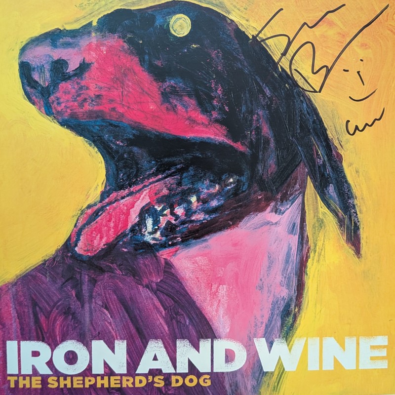 *SIGNED* Iron and Wine/Shepherd's Dog