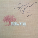 *SIGNED* Iron and Wine/The Creek Drank The Cradle