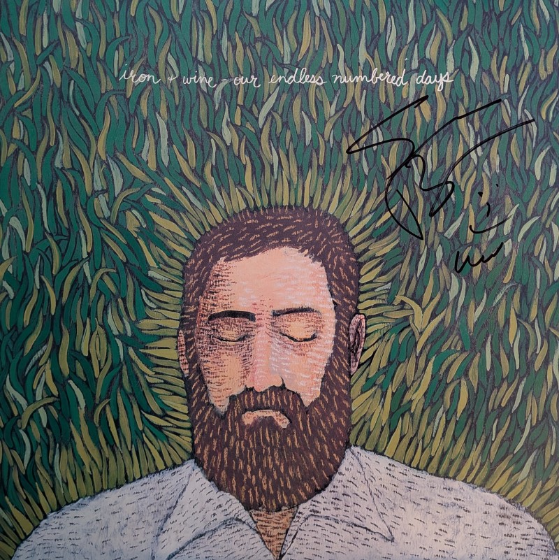 *SIGNED* Iron and Wine/Our Endless Numbered Days