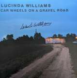 *SIGNED* Lucinda Williams/Car Wheels On A Gravel Road