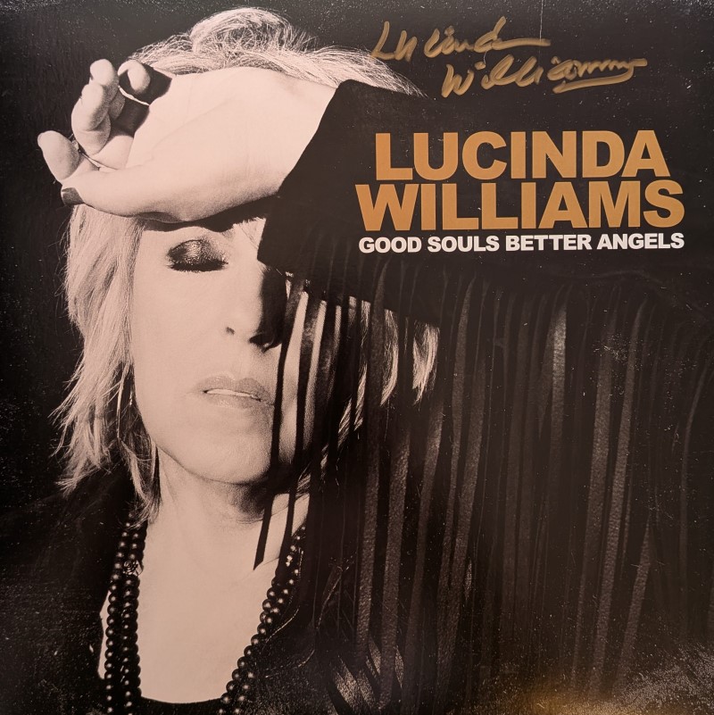*SIGNED* Lucinda Williams/Good Souls Better Angels