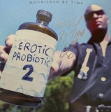 *SIGNED* Nourished By Time/Erotic Probiotic 2