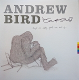 *SIGNED* Andrew Bird/Things Are Really Great Here, Sort Of...